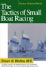 The Tactics of Small Boat Racing (Norton Nautical Books)