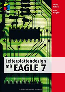 Leiterplattendesign mit EAGLE 7 (mitp Professional)
