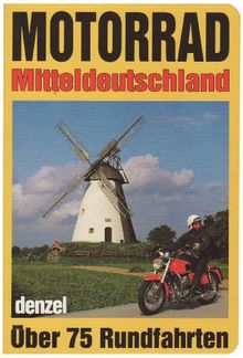 Motorrad-Touren Mitteldeutschland