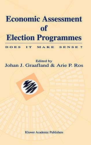Economic Assessment of Election Programmes: Does it make sense?