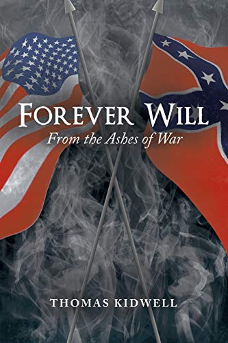 Forever Will: . . . From the Ashes of War