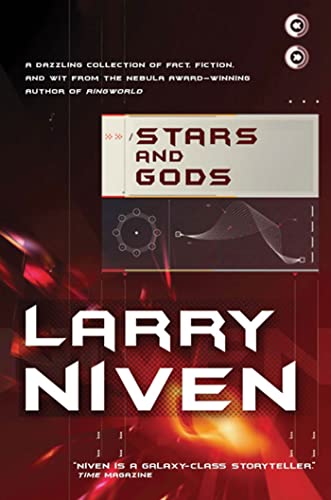 Larry Niven Stars And Gods, A Collection Of Fact, Fiction & Wit