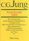 Gesammelte Werke. Bände 1-20: Gesammelte Werke, 20 Bde., Briefe, 3 Bde. und 3 Suppl.-Bde., in 30 Tl.-Bdn., Bd.6, Psychologische Typen