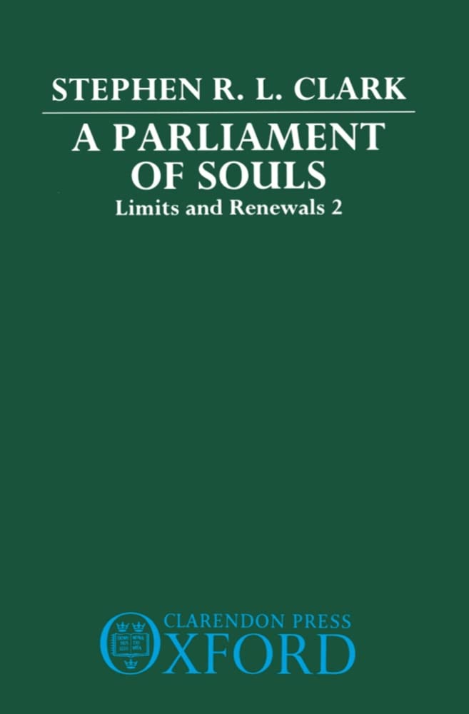PARLIAMENT OF SOULS C: Limits and Renewals 2 (Limits and Renewals Vol 2)