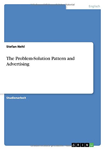 The Problem-Solution Pattern and Advertising