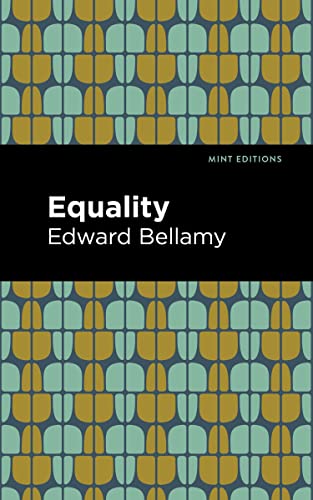 Equality (Mint Editions―Scientific and Speculative Fiction)