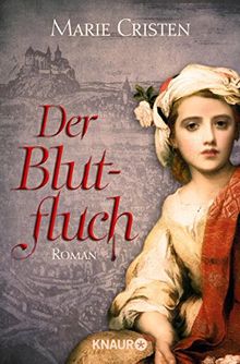 Der Blutfluch: Roman