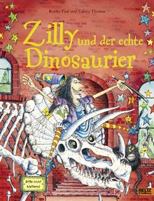 Zilly und der echte Dinosaurier: Vierfarbiges Bilderbuch