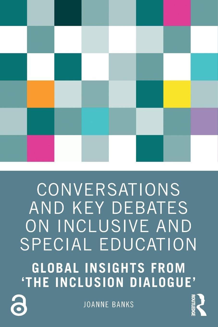Conversations and Key Debates on Inclusive and Special Education: Global Insights from 'The Inclusion Dialogue'