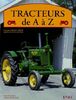 Tracteurs de A à Z