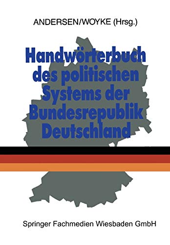 Handwörterbuch des politischen Systems der Bundesrepublik Deutschland (German Edition)