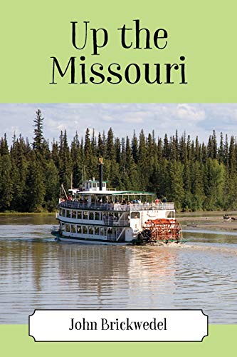 Up the Missouri