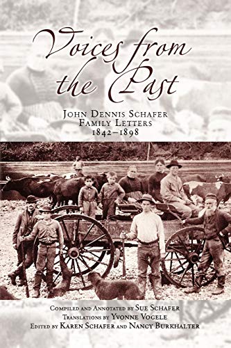 Voices from the Past: John Dennis Schafer Family Letters