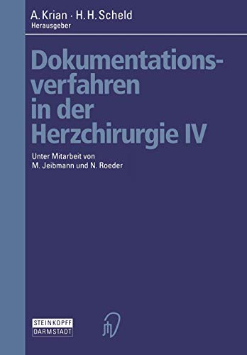 Dokumentationsverfahren in Der Herzchirurgie IV (German Edition)