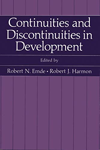 Continuities and Discontinuities in Development (Topics in Developmental Psychobiology)