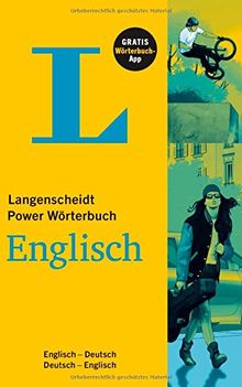 Langenscheidt Power Wörterbuch Englisch - Buch und App: Englisch-Deutsch/Deutsch-Englisch (Langenscheidt Power Wörterbücher)