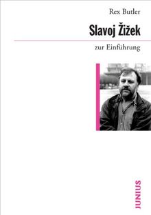 Slavoj Zizek zur Einführung