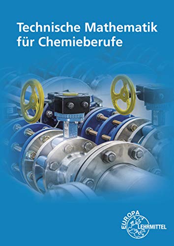 Technische Mathematik für Chemieberufe - Henrik Althaus Eckhard Ignatowitz Holger Rapp Kartoniert (TB)