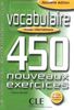 Vocabulaire (450 exercices, niveau intermédiaire): (Objectif Deld)