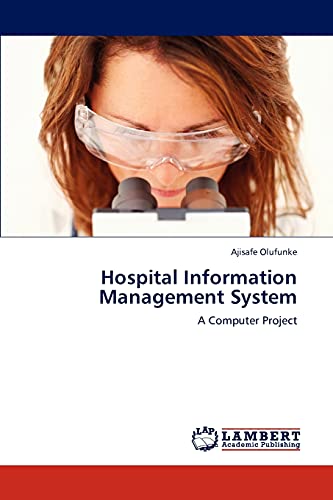 Hospital Information Management System: A Computer Project