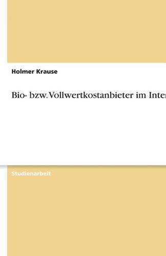 Bio- bzw. Vollwertkostanbieter im Internet