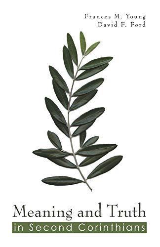 Meaning and Truth in 2 Corinthians