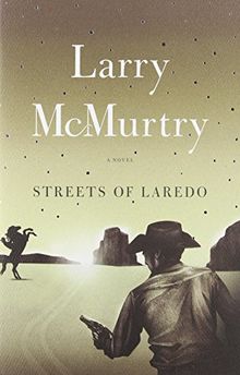 Streets Of Laredo: A Novel (Lonesome Dove)