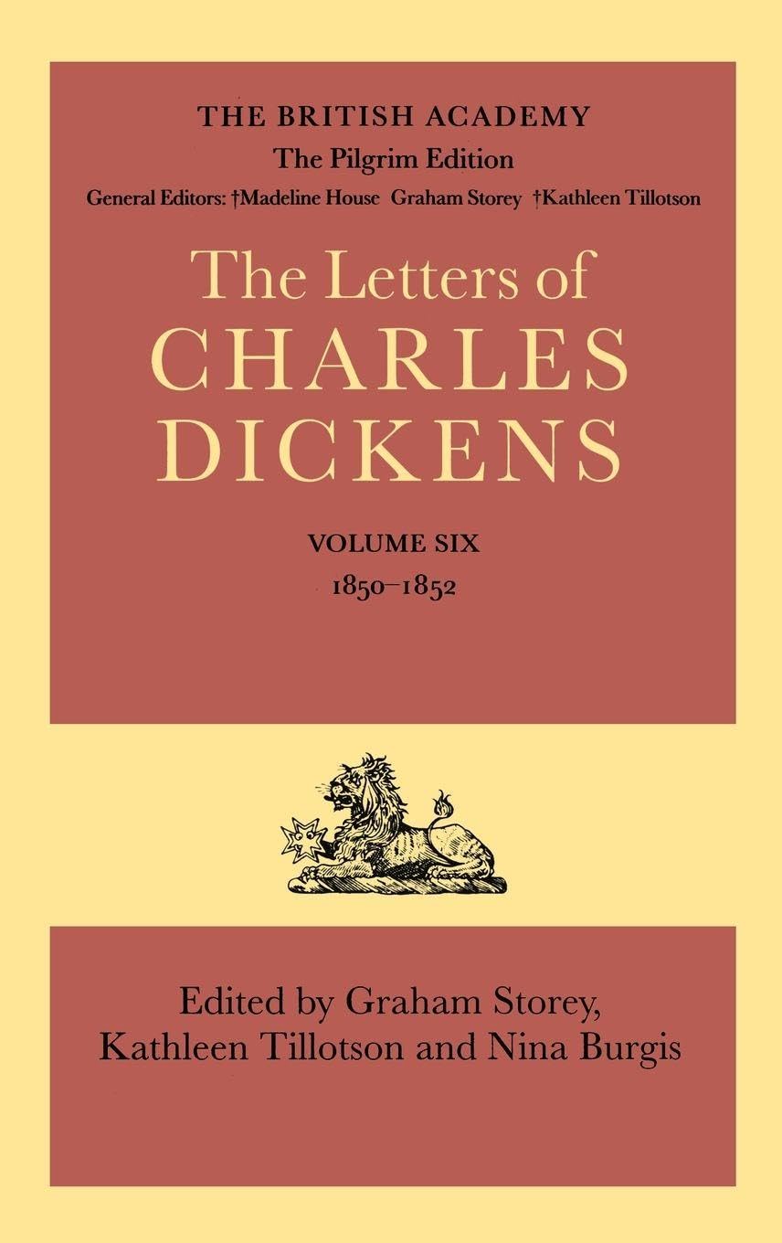 DICKENS: LETT PILG DLPE V6 C (Letters of Charles Dickens, Band 6)