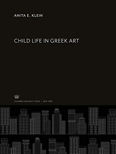 Child Life in Greek Art