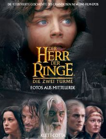 Der Herr der Ringe, Die zwei Türme, Fotos aus Mittelerde von Vinet, Pierre, Tolkien, John R. R. | Buch | Zustand gut