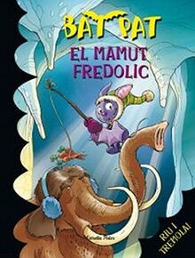 El mamut fredolic (Bat Pat, Band 700) von Pavanello, Roberto | Buch | Zustand gut