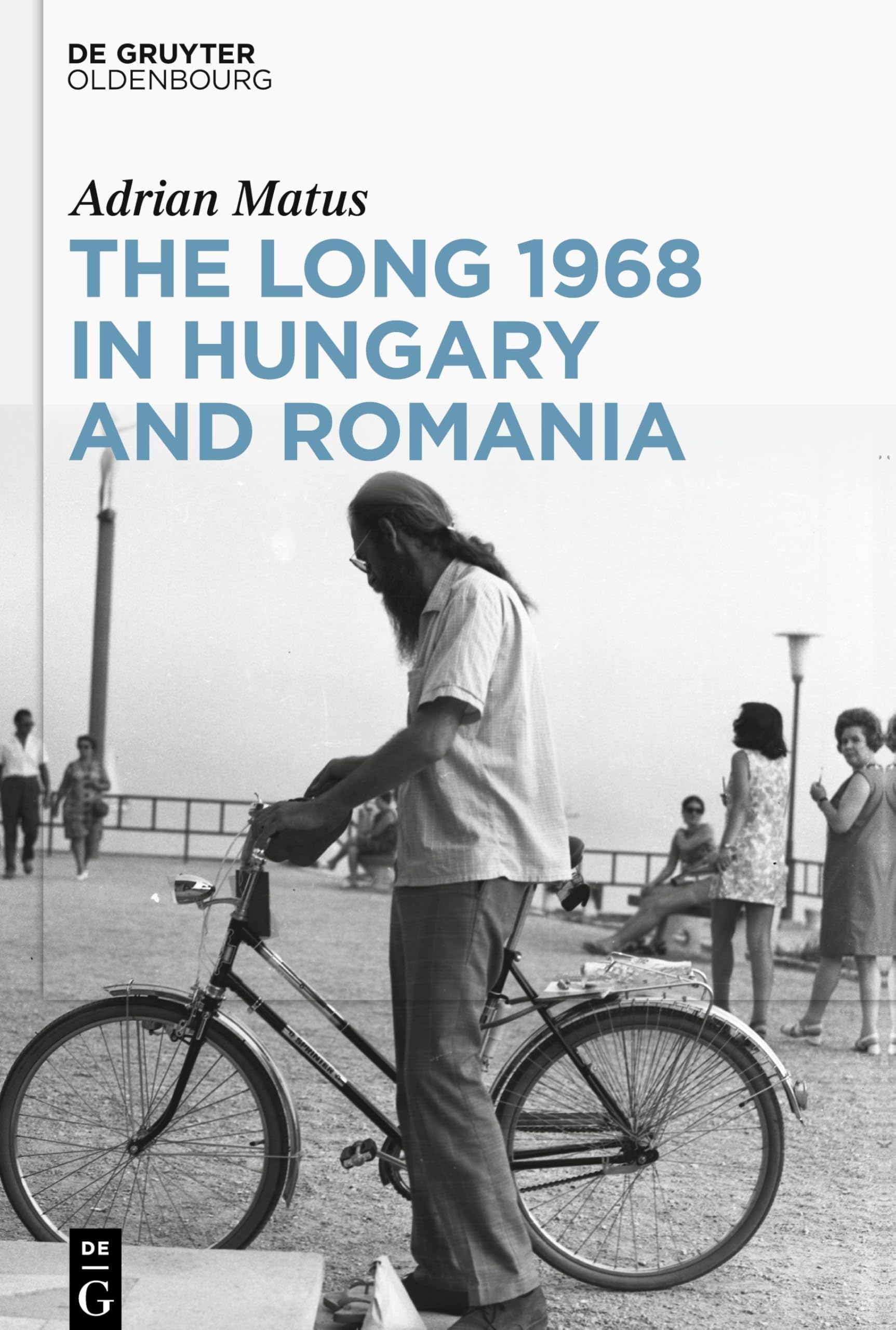 The Long 1968 in Hungary and Romania
