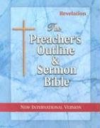 The Preacher's Outline & Sermon Bible: Revelation: New International Version (The Preacher's Outline & Sermon Bible NIV, Band 39)