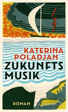 Zukunftsmusik: Roman