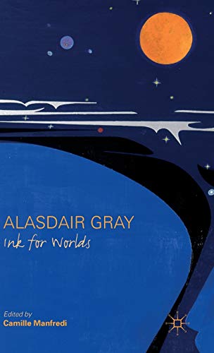 Alasdair Gray: Ink for Worlds