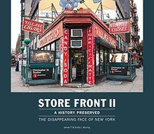 Store Front II: The Disappearing Face of New York