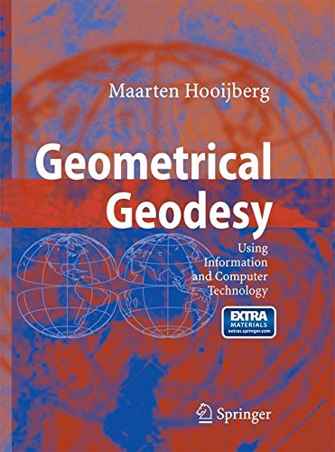 Geometrical Geodesy: Using Information and Computer Technology