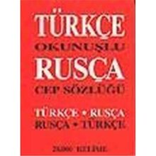 TÜRKÇE OKUNUŞLU RUSÇA TÜRKÇE DÖNÜŞÜMLÜ