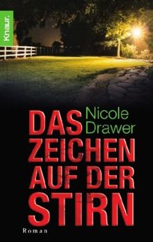 Das Zeichen auf der Stirn von Drawer, Nicole | Buch | Zustand gut