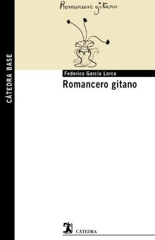 Romancero gitano (Cátedra Base)