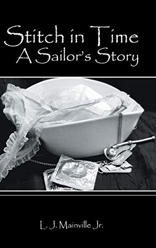 Stitch in Time: A Sailor's Story