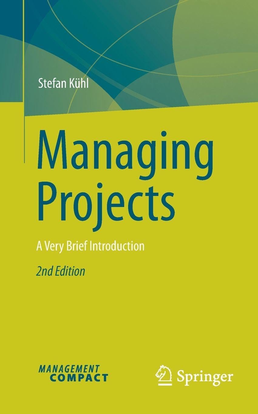 Managing Projects: A Very Brief Introduction