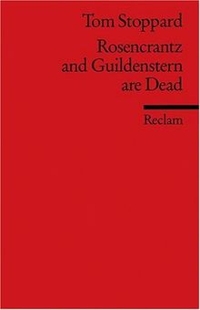 Rosencrantz and Guildenstern are Dead: (Fremdsprachentexte)