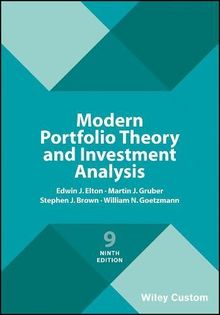 Modern Portfolio Theory and Investment Analysis