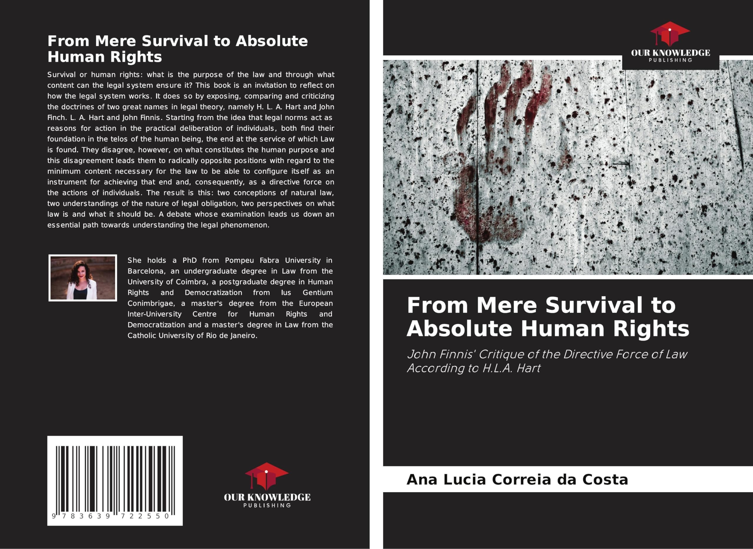 From Mere Survival to Absolute Human Rights: John Finnis' Critique of the Directive Force of Law According to H.L.A. Hart