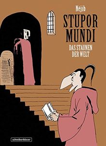 Stupor Mundi: Das Staunen der Welt