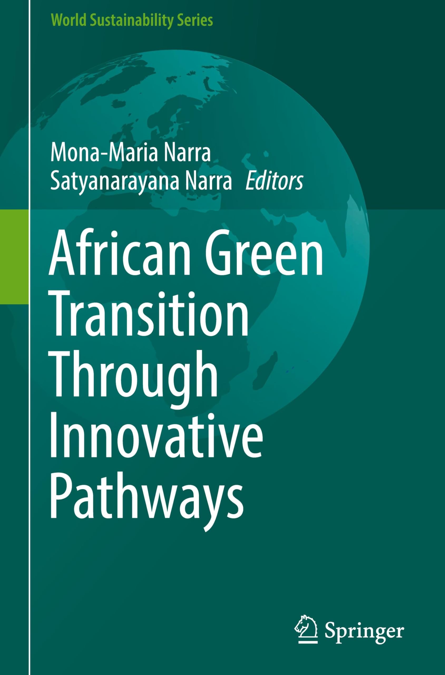 African Green Transition Through Innovative Pathways (World Sustainability Series)