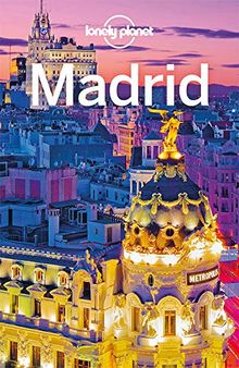 Lonely Planet Reiseführer Madrid (Lonely Planet Reiseführer Deutsch)