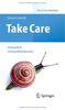 Take Care: Achtsamkeit in Gesundheitsberufen (Top im Gesundheitsjob)