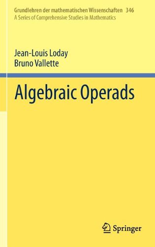 Algebraic Operads (Grundlehren der mathematischen Wissenschaften)